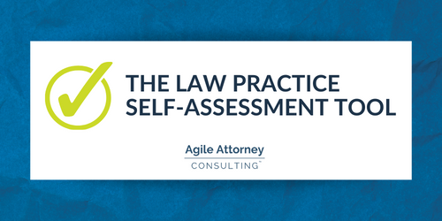 Law Practice Self-Assessment Tool